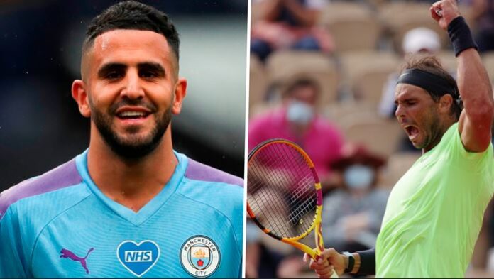 Mahrez and Nadal